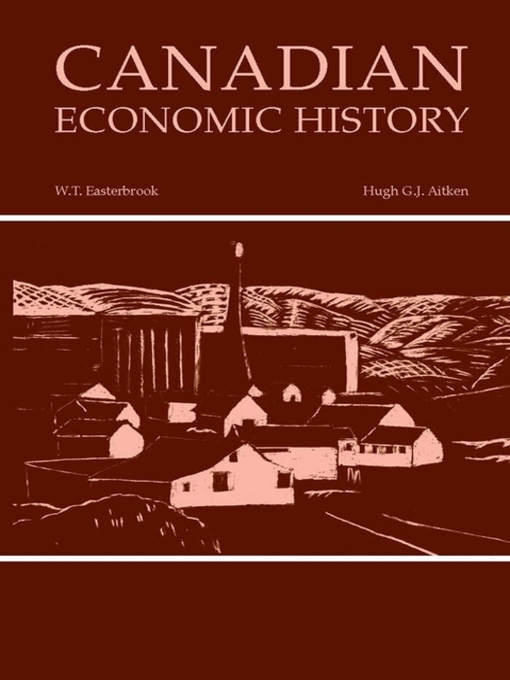 Upplýsingar um Canadian Economic History eftir W.T. Easterbrook - Biðlisti